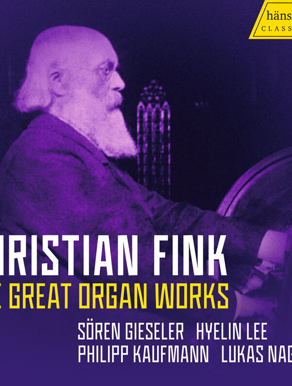 Bild des CD Covers Christian Fink: The Great Organ Works